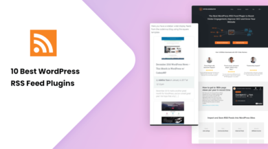 10 Best WordPress RSS Feed Plugins
