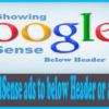 How to Add Google AdSense ads to below Header or above Posts Title
