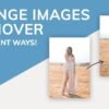 Make A Rollover Image Effect – Image Changes On Hover